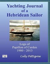 Yachting Journal of a Hebridean Sailor