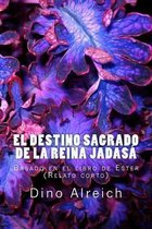 El destino sagrado de la reina Jadasa