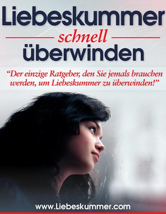 Liebeskummer schnell überwinden - cover