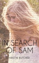 Truths I Learned from Sam 2 - In Search of Sam