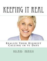 Keeping It Real
