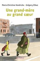 Une grand-mere au grand coeur