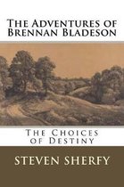 The Adventures of Brennan Bladeson