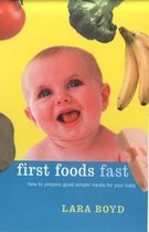 First Foods Fast