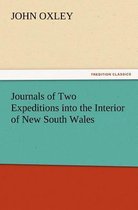 Journals of Two Expeditions Into the Interior of New South Wales