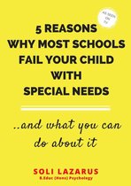 5 Reasons Why Most Schools Fail Your Child With Special Needs