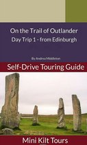 Mini Kilt Tours On the Trail of Outlander Edinburgh Day Trip 1