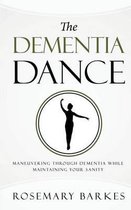 The Dementia Dance