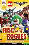 DK Readers L2: THE LEGO (R) BATMAN MOVIE Rise of the Rogues