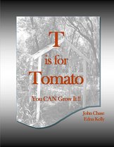 T is for Tomato