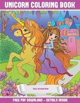Girls Coloring Book (Unicorn Coloring Book): A unicorn coloring (colouring) book with 30 coloring pages that gradually progress in difficulty