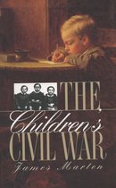 Civil War America - The Children's Civil War