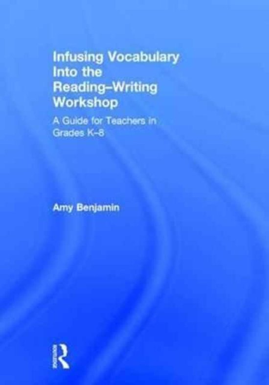 Infusing Vocabulary into the Reading-Writing Workshop - cover