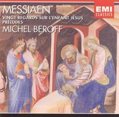 Messiaen: Vingt Regards sur l'Enfants Jesus / Beroff