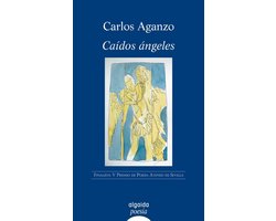 ALGAIDA LITERARIA - POESÍA - Premio de Poesía Ateneo de Sevilla - Caídos ángeles