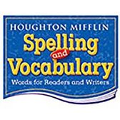 Houghton Mifflin Spelling and Vocabulary