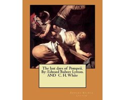 The last days of Pompeii. By