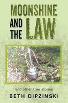 Moonshine and the Law