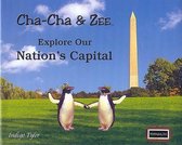 Cha-Cha & Zee Explore Our Nation's Capital