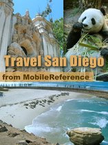 Travel San Diego, California: Illustrated City Guide And Maps (Mobi Travel)