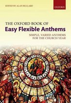 Flexible Anthologies-The Oxford Book of Easy Flexible Anthems