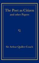Boek cover The Poet as Citizen and Other Papers van Arthur Quiller-Couch