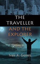 The Traveller And The Explorer