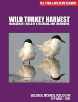 Wild Turkey Harvestmanagement