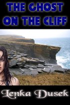 The Ghost on the Cliff
