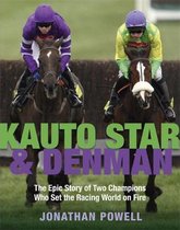 Kauto Star & Denman