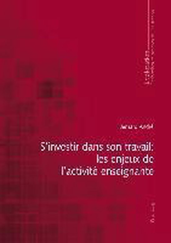 S'investir dans son travail : les enjeux de l'activité ense ... - cover