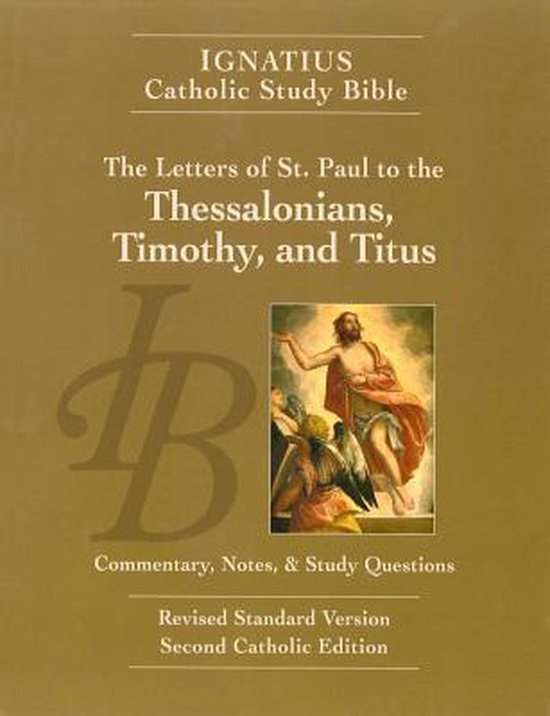 The Letters of St. Paul to the Thessalonians, Timothy, and T ... - cover