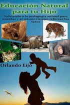 Educacion Natural para tu Hijo