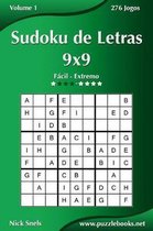 Sudoku de Letras 9x9 - Facil ao Extremo - Volume 1 - 276 Jogos