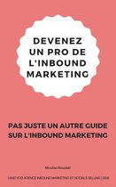 DEVENEZ UN PRO DE L'INBOUND MARKETING