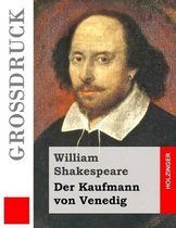 Der Kaufmann Von Venedig (Gro druck)