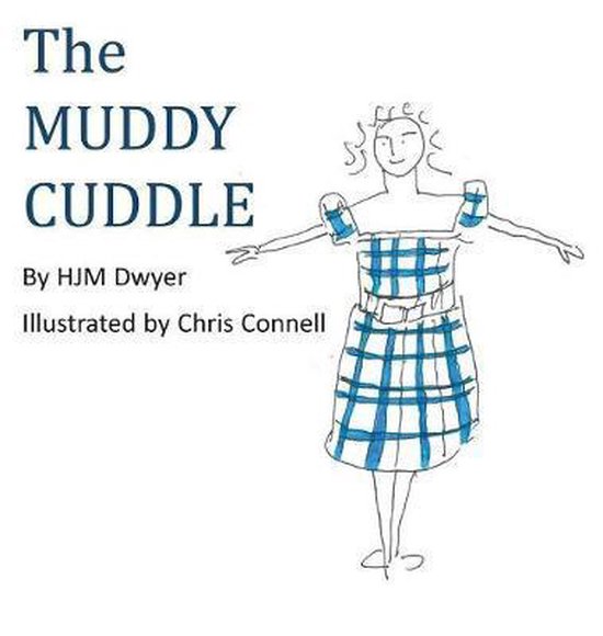 The Muddy Cuddle - cover