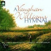 A Vaughan Williams Hymnal / Marlow, Trinity College Choir