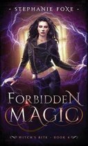 Witch's Bite- Forbidden Magic