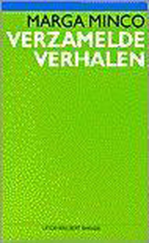 9789035100572 - Verzamelde verhalen, 1951-1981