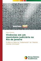 Vivências em um manicômio judiciário no Rio de Janeiro