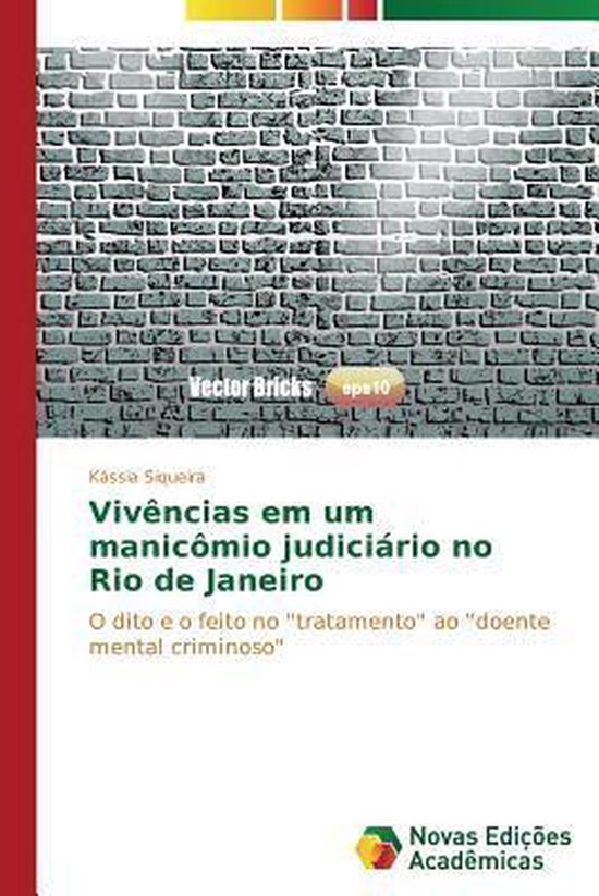 Vivências em um manicômio judiciário no Rio de Janeiro - cover