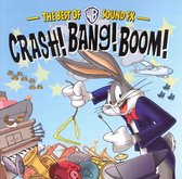 Crash! Bang! Boom! The Best Of WB Sound FX