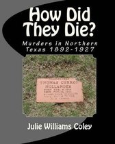 How Did They Die?
