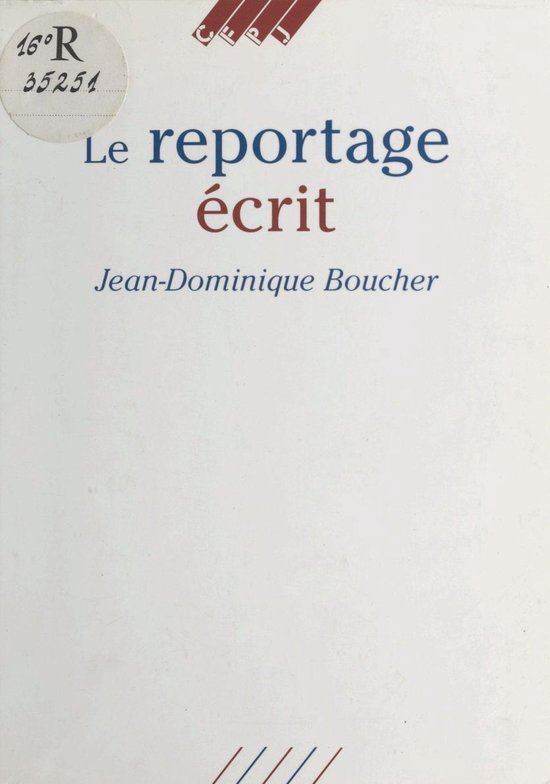 Le Reportage écrit - cover