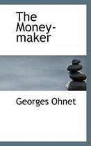 The Money-Maker