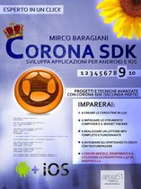 Corona SDK: sviluppa applicazioni per Android e iOS. Livello 9
