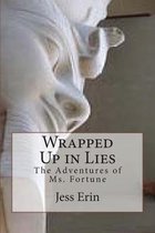 Wrapped Up in Lies