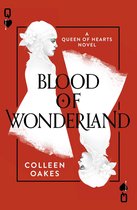 Queen of Hearts 2 - Blood of Wonderland (Queen of Hearts, Book 2)