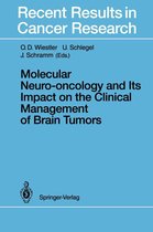 Recent Results in Cancer Research 135 - Molecular Neuro-oncology and Its Impact on the Clinical Management of Brain Tumors